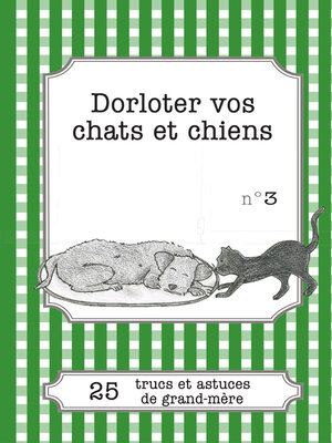 cover image of Dorloter vos chats et chiens